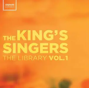 The King's Singers - The Library Vol. 1 (2019)
