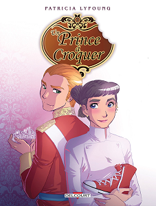 Un Prince à Croquer - Tome 4 - Dessert