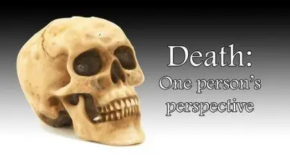 The Psychology of Death and Dying