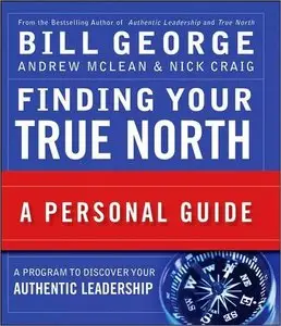 Finding Your True North: A Personal Guide (repost)