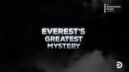 Discovery Ch. - Everest's Greatest Mystery (2020)