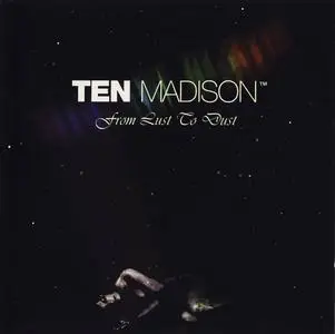 Ten Madison - 7 Studio Albums (2000-2007)