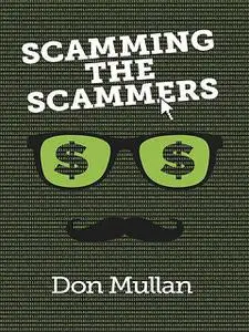 «Scamming the Scammers» by Don Mullan