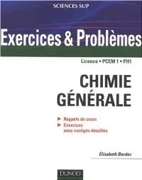 Chimie générale : Rappels de cours, Exercices avec corrigés détaillés (repost)