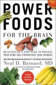 Power Foods for the Brain: An Effective 3-Step Plan to Protect Your Mind and Strengthen Your Memory [Audiobook]