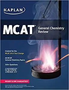 Kaplan MCAT General Chemistry Review: Created for MCAT 2015