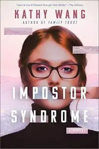 Impostor Syndrome: A Novel