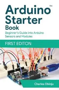 Obinju Charles - Arduino Starter Book