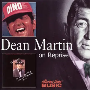 Dean Martin - The Complete Reprise Albums Collection (1962-1978) [2001/2002 EMI-Capitol Remasters]