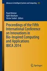 Proceedings of the Fifth International Conference on Innovations in Bio-Inspired Computing and Applications IBICA 2014