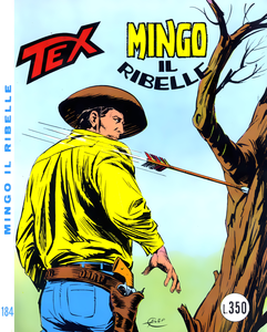 Tex - Volume 184 - Mingo Il Ribelle (Daim Press)