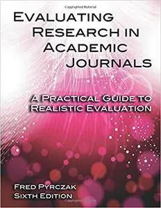 Evaluating Research in Academic Journals (6th edition)