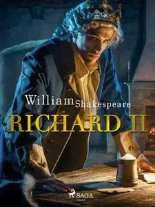 «Richard II» by William Shakespeare