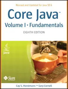 Core Java(TM), Volume I--Fundamentals (8th Edition)