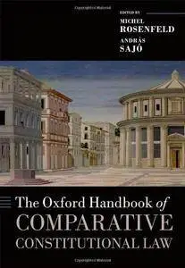 The Oxford Handbook of Comparative Constitutional Law (Repost)
