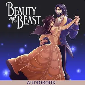 «Beauty and the Beast» by Gabrielle De Villeneuve