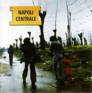 Napoli Centrale - Napoli Centrale (1975) [Reissue 2001]
