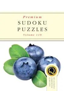 Premium Sudoku Puzzles - Issue 119 2024