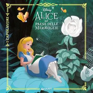 «Alice nel Paese delle Meraviglie» by Walt Disney