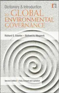 Dictionary and Introduction to Global Environmental Governance (Repost)