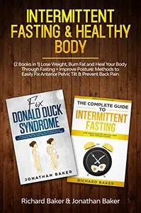 Intermittent Fasting & Healthy Body