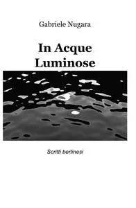 In acque luminose