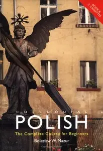 Colloquial Polish: The Complete Course for Beginners