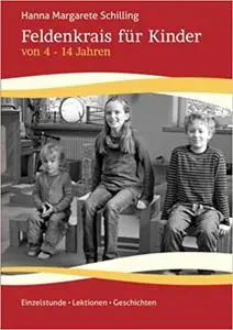 Feldenkrais für Kinder von 4-14 Jahren