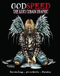 Godspeed : une vie de Kurt Cobain
