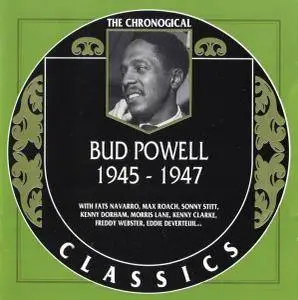 Bud Powell - 1945-1947 (1998)