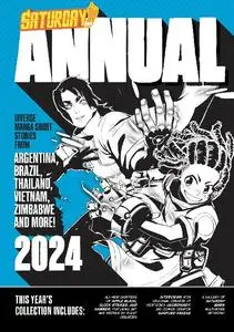 Saturday AM-Saturday Am Annual 2024 A Celebration Of Original Diverse Manga Inspired Short Stories From Around The World 2023