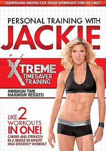 Personal Training with Jackie: Xtreme Timesaver Training