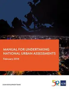 «Manual for Undertaking National Urban Assessments» by Asian Development Bank