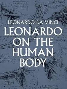 Leonardo on the Human Body