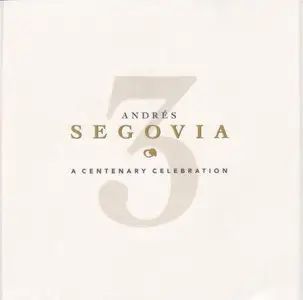 Andres Segovia - A Centenary Celebration (4CD, 1994)