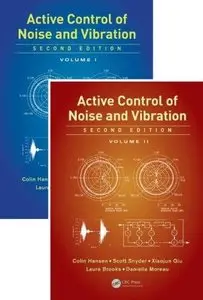 Active Control of Noise and Vibration (2nd Edition) (Repost)