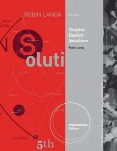 Graphic Design Solutions, 5th Edition (International Edition)