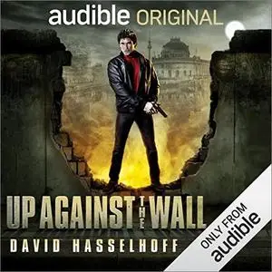 Up Against the Wall [Audiobook]