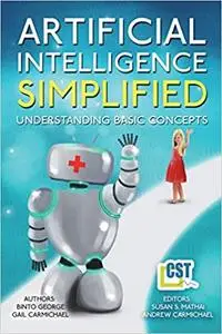 Artificial Intelligence Simplified: Understanding Basic Concepts