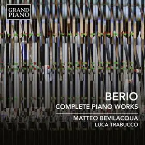 Matteo Bevilacqua & Luca Trabucco - Berio: Complete Piano Works (2023) [Official Digital Download 24/96]