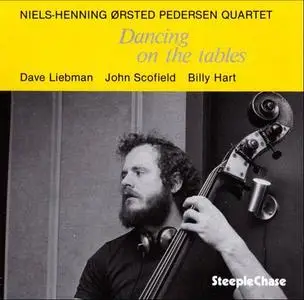 N.H. Ørsted Pedersen Quartet: Dancing On The Tables [1979]