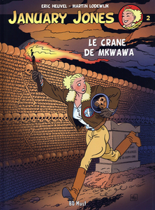 January Jones - Tome 2 - Le Crane de Mkwawa