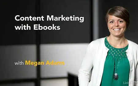 Lynda - Content Marketing with Ebooks