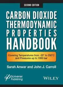 Carbon Dioxide Thermodynamic Properties Handbook, 2nd Edition