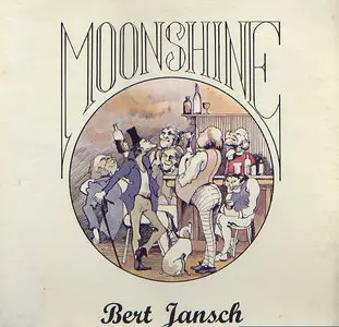 Bert Jansch - Moonshine (Reprise 1973) 24-bit/96kHz Vinyl Rip