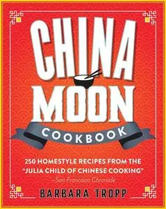 China Moon Cookbook