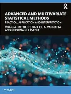 Advanced and Multivariate Statistical Methods Ed 7