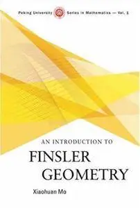 An Introduction to Finsler Geometry (Repost)