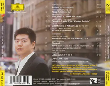 Lang Lang - Live at Carnegie Hall [Deutsche Grammophon 474 820-2] {Europe 2004} (REPOST/QUALITY UPGRADE)