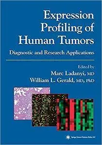 Expression Profiling of Human Tumors: Diagnostic and Research Applications (Repost)